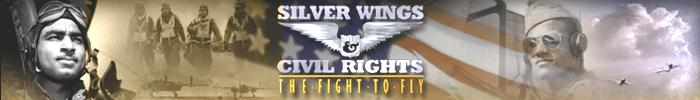 Silver Wings & Civil Rights: The Fight To Fly