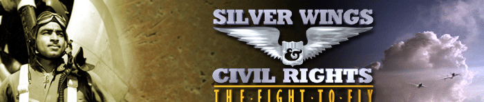 Silver Wings & Civil Rights: The Fight To Fly